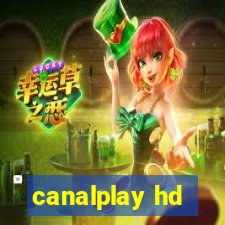 canalplay hd